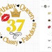 37 Sassy Classy Fabulous Svg, 37th Birthday Svg, 37th Birthday Png ...