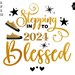 Stepping Into 2024 Blessed Svg 2024 Svg Blessed Svg 2024 Svg Happy Stepping Into 2024 Blessed Svg 2024 Svg Blessed Svg 2024 Svg Happy