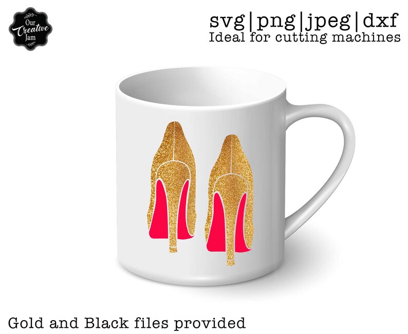 May include: White ceramic mug with a gold glitter design of two high-heeled shoes with red soles. The text "Gold and Black files provided" is at the bottom of the mug.