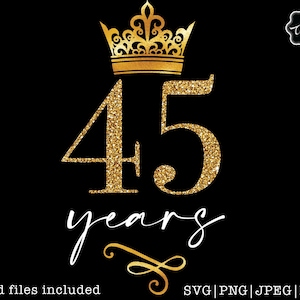 45 years svg, 45th birthday svg, 45 svg, 45 and fabulous svg,sassy classy fabulous svg, fabulous at 45 svg, 45 png