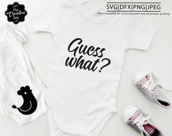 Guess what chicken butt svg, chicken butt svg, guess what svg, guess what onesie svg, funny onesie svg, butt svg, chicken cut file