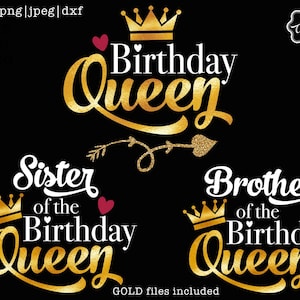 Brother of the birthday queen svg, Sister of the birthday queen svg, birthday queen shirts svg, queen birthday shirt svg,birthday bundle svg