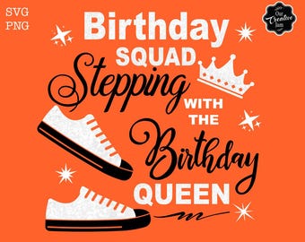 誕生日のチームが誕生日の女王と一緒にステップを踏む SVG、誕生日のチーム SVG、チームの誕生日シャツ SVG、女王の誕生日 SVG、ステップを踏むシャツ SVG
