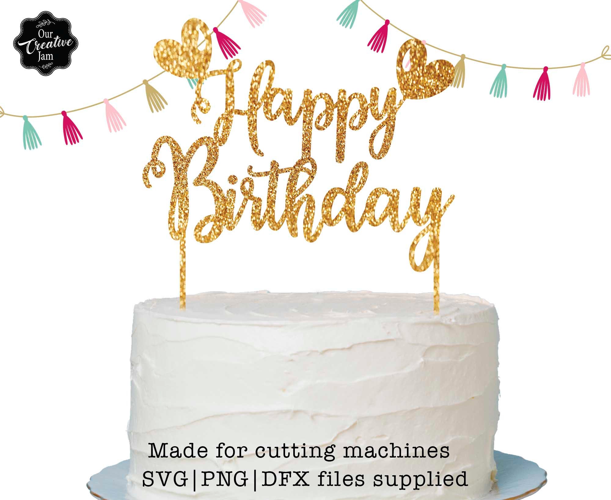Happy Birthday Cake Topper Svg Heart Cake Topper Svg Cake - Etsy Israel Happy Birthday Cake Topper Svg Heart Cake Topper Svg Cake - Etsy Israel