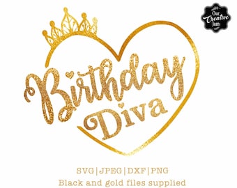 Birthday Diva SVG, Birthday diva shirt svg, Birthday diva svg for black women,Diva svg files for cricut, birthday queen with crown svg