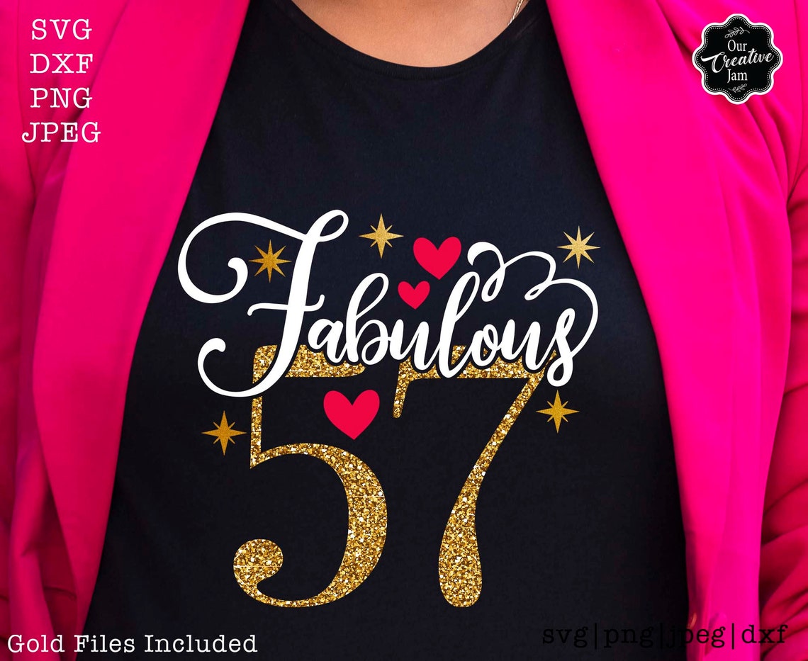 Fabulous 57 SVG 57th Birthday Svg 57th Birthday Ideas 57 - Etsy