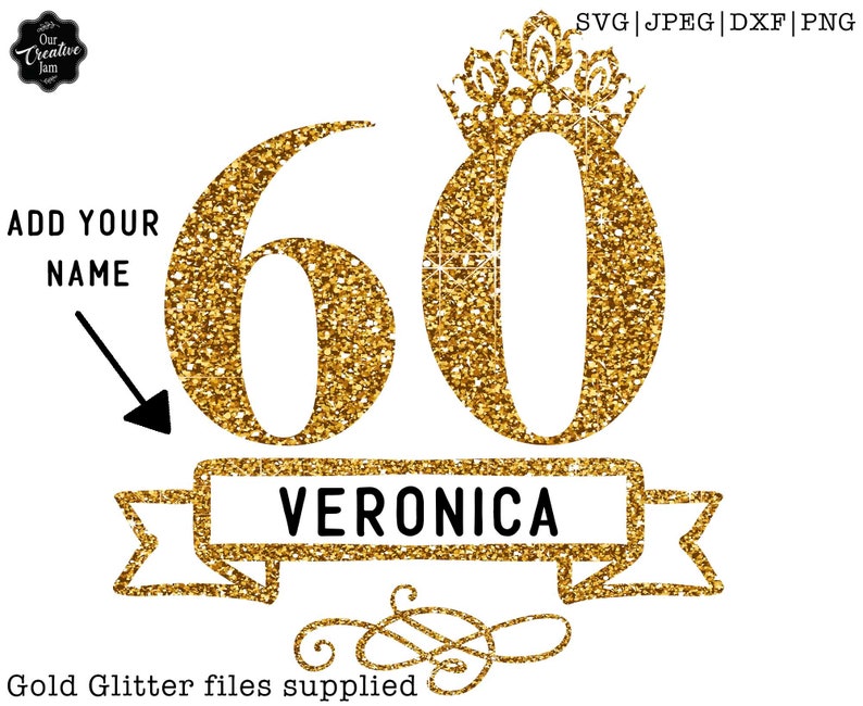 Custom name svg, personalised birthday svg, 60th birthday svg for women, 60th birthday svg, 60 years old svg, sixty birthday svg, Crown svg image 1