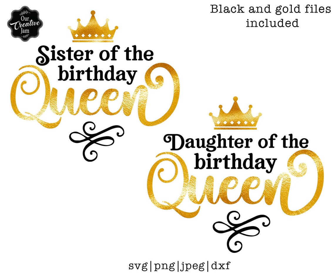 Sister I Am Queen In This Life Sister of the Birthday Queen Svg Daughter of the Birthday - Etsy UK