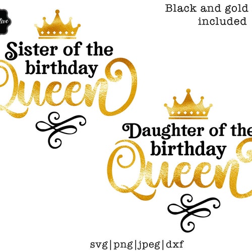 Sister of the Birthday Queen Svg Daughter of the Birthday - Etsy