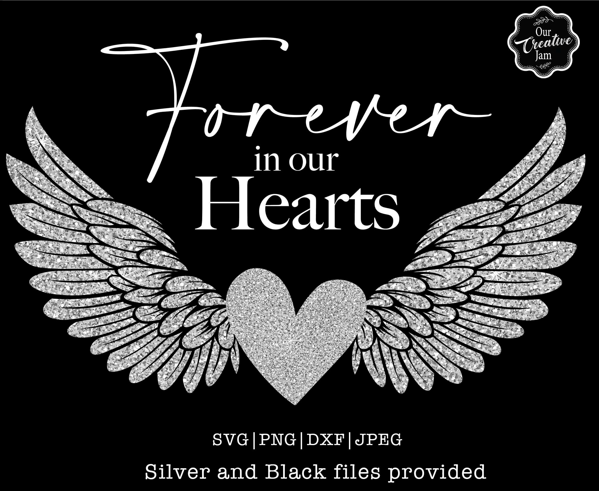 Forever in Our Hearts Svg Remembering a Loved One Svg - Etsy