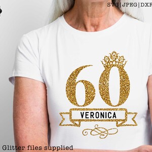 Custom name svg, personalised birthday svg, 60th birthday svg for women, 60th birthday svg, 60 years old svg, sixty birthday svg, Crown svg image 4