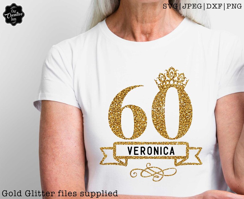 Custom name svg, personalised birthday svg, 60th birthday svg for women, 60th birthday svg, 60 years old svg, sixty birthday svg, Crown svg image 4