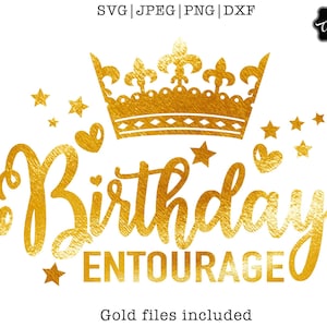 Birthday entourage svg, Birthday Queen svg, birthday queen with crown svg, birthday queen png, birthday lady svg,queen with crown png