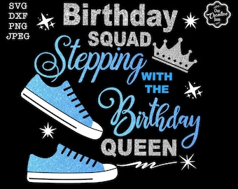 誕生日のチームが誕生日の女王と一緒にステップを踏む SVG、誕生日のチーム SVG、チームの誕生日シャツ SVG、女王の誕生日 SVG、ステップを踏むシャツ SVG