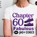 Chapter 60 Fabulous Since 1963 Svg, 60th Birthday Svg, Chapter 60 Svg ...