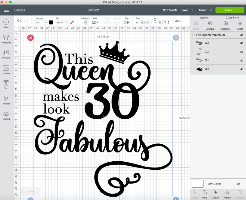 May include: Black and white design with a crown, the text "This Queen makes 30 look Fabulous" and the number 30.