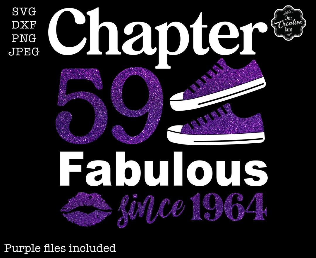 Chapter 59 Fabulous Since 1964 Svg, 59th Birthday Svg, Chapter 59 Svg ...