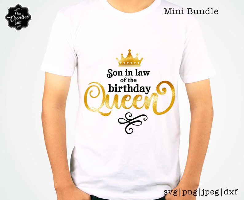 Download Son in law svg daughter in law svg Birthday Queen svg | Etsy