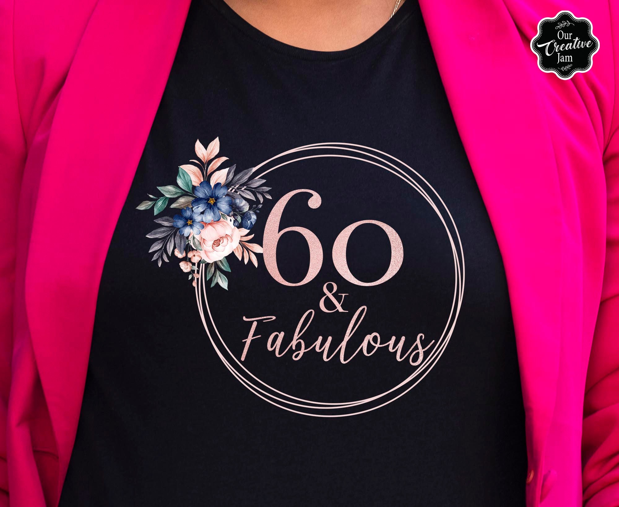 60 and Fabulous Png 60th Birthday Png 60th Birthday - Etsy Australia
