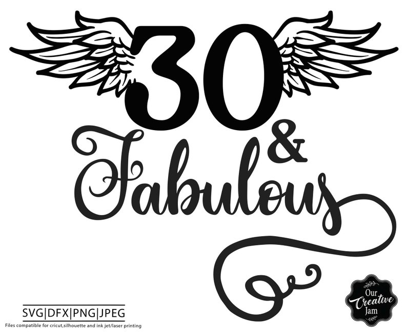 May include: Black and white graphic design featuring the number 30 with wings and the text "Fabulous" in a decorative script font.
