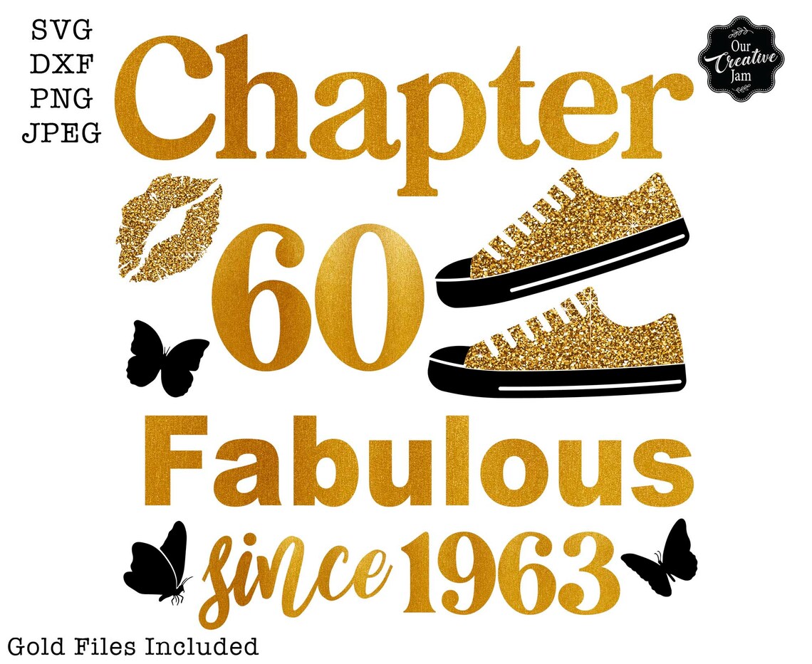 Chapter 60 Fabulous Since 1963 Svg, 60th Birthday Svg, Chapter 60 Svg ...