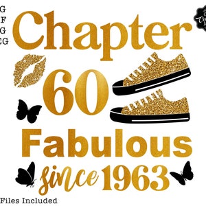 Chapter 60 Fabulous Since 1963 Svg, 60th Birthday Svg, Chapter 60 Svg ...