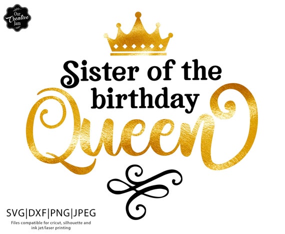 Sister of the birthday queen svg Birthday Queen svg Birthday | Etsy