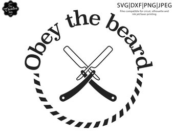 Obey the beard svg, beard sayings, beard dad svg, black barber svg, barbershop svg, stylist svg, barber svg, razor svg, barber logo svg