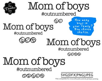 outnumbered mom of boys svg, mom of boys svg, mom of boys dxf, outnumbered mom of boys, outnumbered, mother of boys svg, hashtag mom,