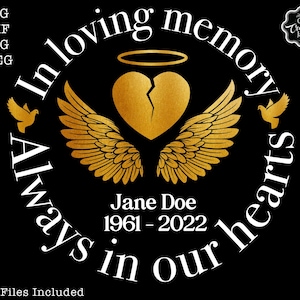 In loving memory svg, Rip svg, Memorial svg, In memory svg, Rest In Peace svg, funeral svg, sympathy svg, Loss svg,angel wings svg,decal svg