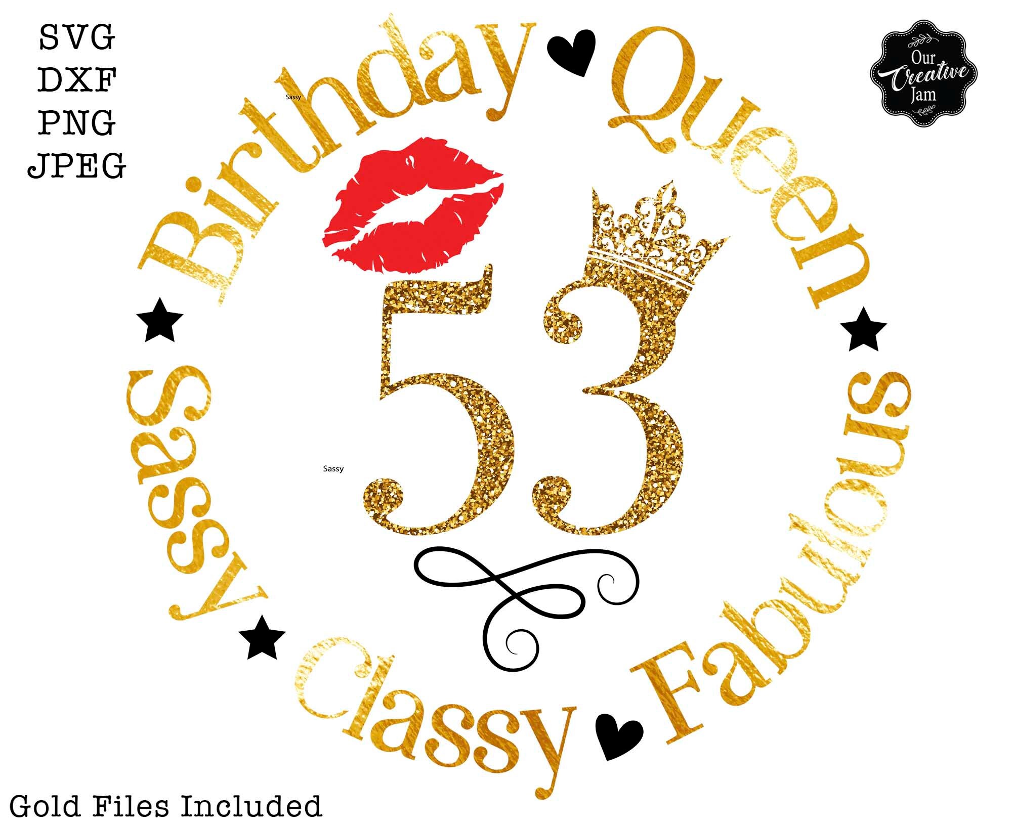 53 and Fabulous Svg, 53 and Fab Svg, 53th Birthday Svg for Women, 53th ...