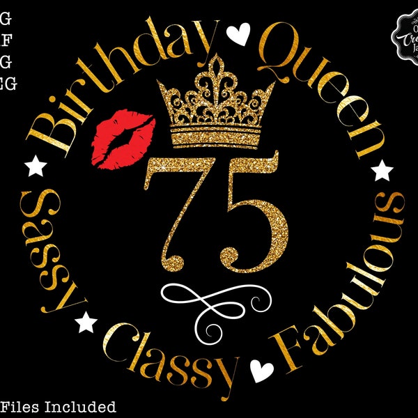 75 and fabulous svg, 75 svg, 75 birthday svg, 75th birthday svg for women, 75 years old svg, seventy five svg, 75 birthday queen svg