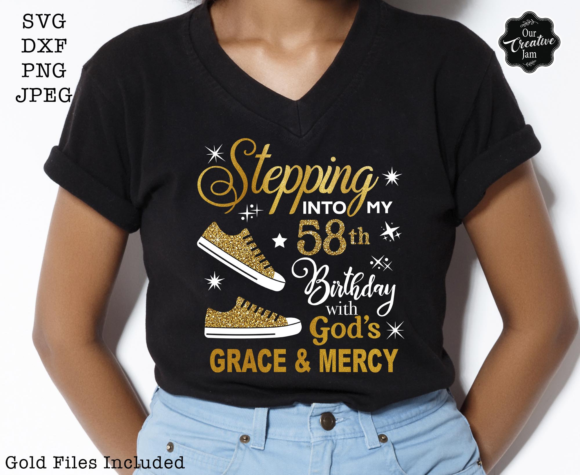 Stepping Into My 58th Birthday With Gods Grace and Mercy Svg, 58 ...