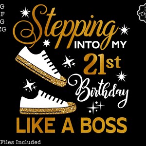 Entrer dans mon 21e anniversaire comme un patron svg, 21e anniversaire svg, 21 svg, 21 et fabuleux svg, 21 png, 21e sublimation