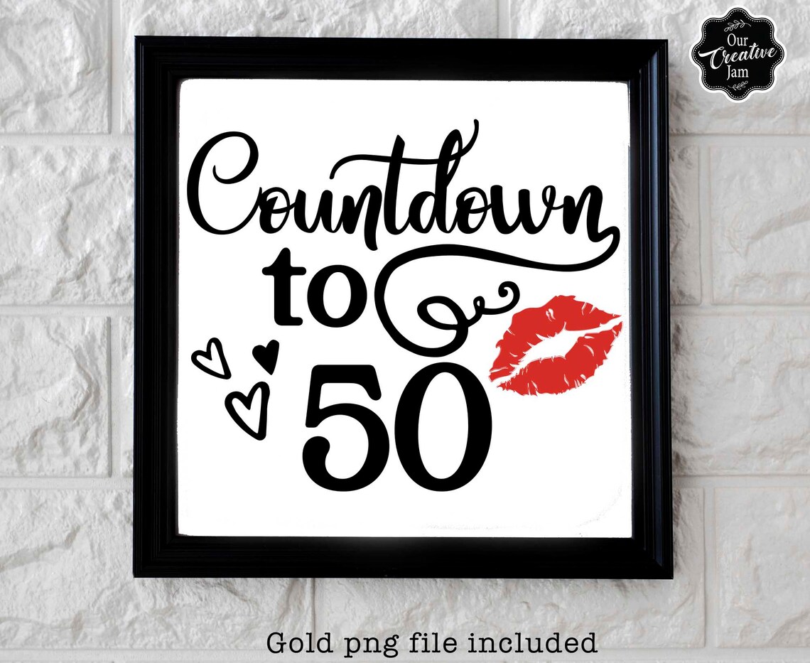 Countdown zu 50 Jahre Svg 50. Geburtstag Svg für Frauen 50. Etsy