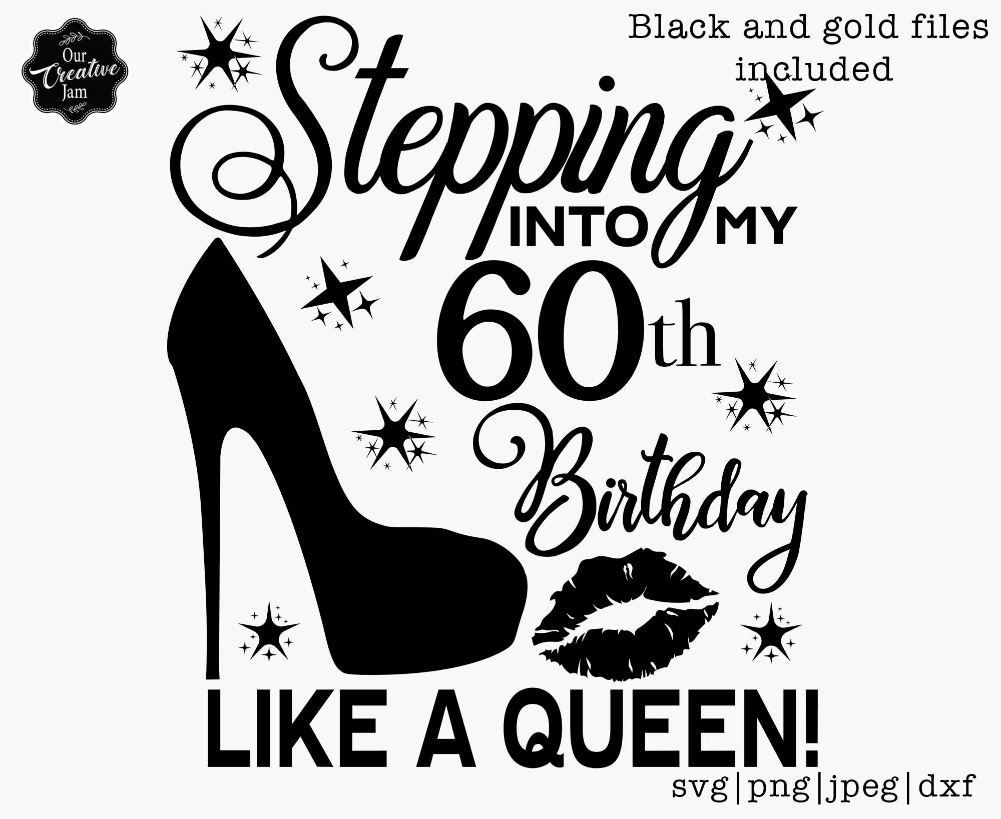 Stepping Into My 60th Like a Queen SVG 60th Birthday Svg 60 - Etsy