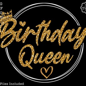 birthday queen png files for sublimation, birthday girl, birthday queen png, birthday queen svg, birthday queen heart svg, birthday lady svg