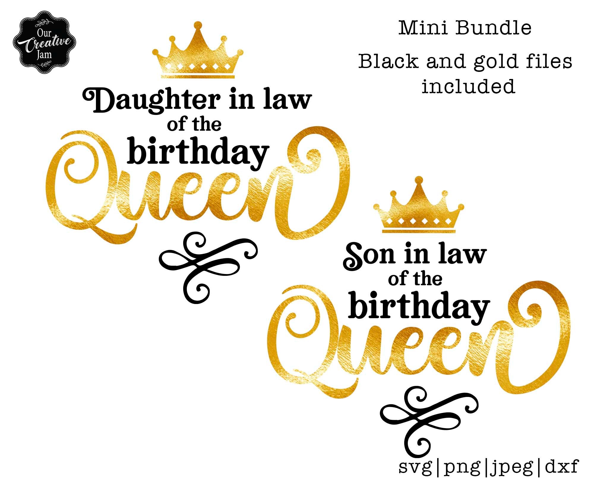 Download Son In Law Svg Daughter In Law Svg Birthday Queen Svg Etsy
