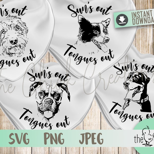 fun dog bandanna svg bundle titled "suns out tongues out" - Check it out!