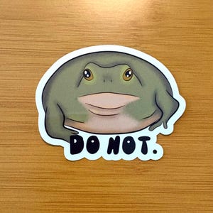 No sapo, pegatina de vinilo brillante para portátil o botella de agua.