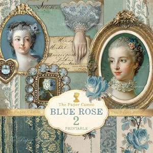 May include: A vintage collage with portraits in gold frames, a bejeweled brooch, and a hand in a lace sleeve. The design includes floral patterns, script, and the text "The Paper Cameo BLUE ROSE 2 PRINTABLE."