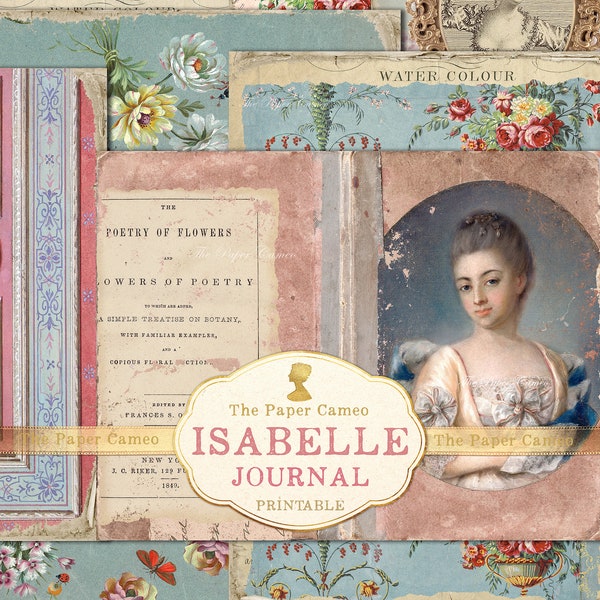 ISABELLE Journal Printable, Vintage French Style junk Journal Digital, Shabby Chic Digital, Marie Antoinette Style Printable, Romantic Digi