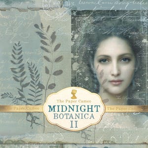 May include: A digital collage print titled The Paper Cameo Midnight Botanica II featuring a portrait of a person, botanical silhouettes, cursive script, and blue and green color swatches. A gold ribbon banner displays the title and a cameo icon.
