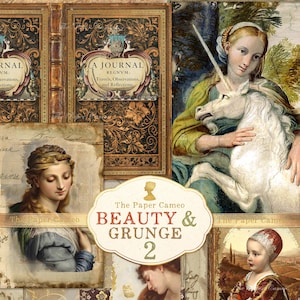 May include: A collage of vintage-style paper ephemera featuring classical paintings of figures, a unicorn, and ornate book covers. The central label reads The Paper Cameo BEAUTY & GRUNGE 2, surrounded by aged parchment textures, cursive script, and floral patterns.