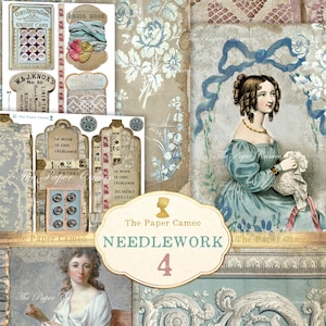 May include: A vintage-style collage with a needlework theme, featuring illustrations of women, floral patterns, lace, and sewing notions. The text "The Paper Cameo NEEDLEWORK 4" is displayed on a cream-colored oval.