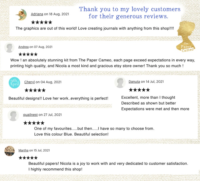 May include: A collage of customer reviews for a shop called The Paper Cameo. The reviews are positive and highlight the quality of the products and the excellent customer service. The reviews are from customers named Adriana, Andrea, Cheryl, Danuta, guailnest, and Martha.