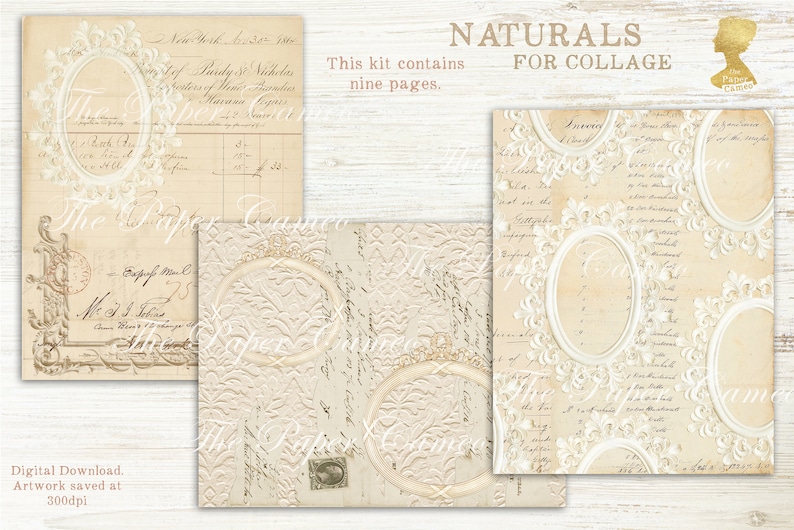 May include: A digital collage kit with nine pages featuring vintage-style paper with ornate frames and handwritten text. The kit is titled "Naturals for Collage".