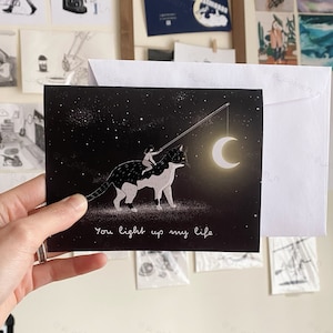 You light up my life. - Walking In The Moonlight | Greeting Cards, illustrated cat and moon, romantic card for any occasion