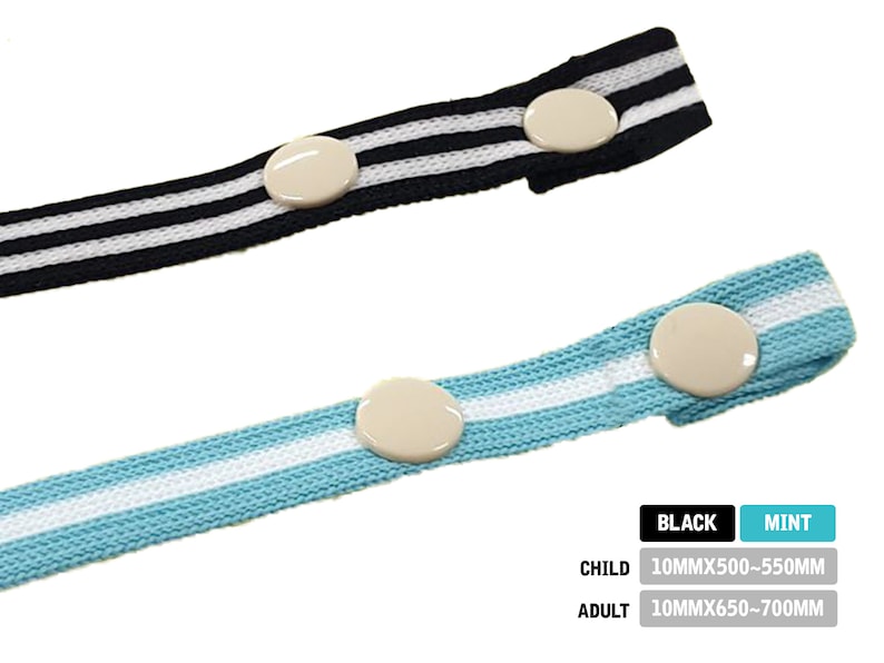 May include: Two adjustable face mask straps with white stripes. The top strap is black and the bottom strap is light blue. The straps have adjustable buttons for a comfortable fit.  CHILD 10MMX500-550MM ADULT 10MMX650-700MM BLACK MINT