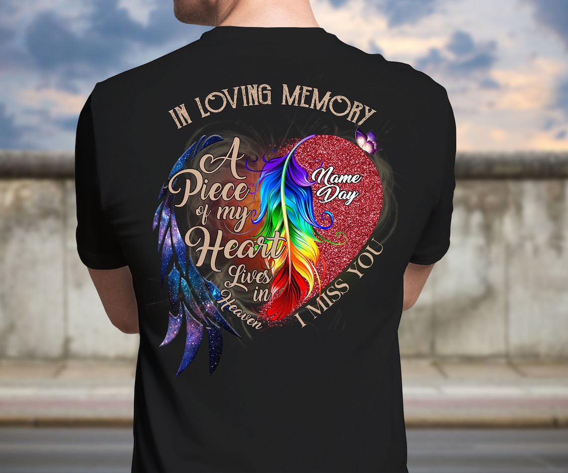 Personalized In Loving Memory Shirt A Piece Of My Heart Lives | Etsy